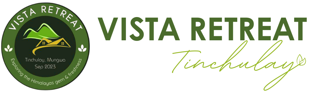VISTA RETREAT TINCHULAY